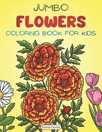 bokomslag Jumbo Flowers Coloring Book for Kids