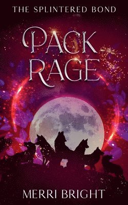 Merri Bright - Pack Rage, Häftad