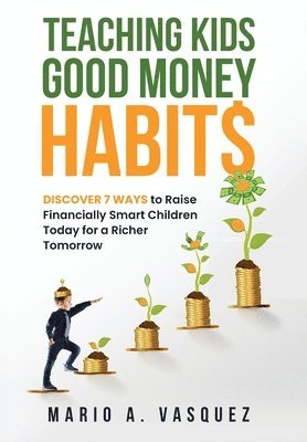 Teaching Kids Good Money Habits 1