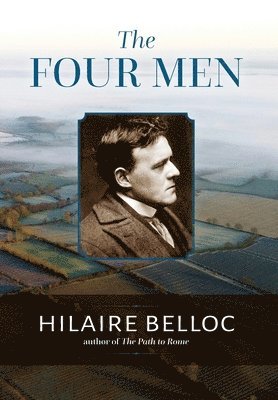 The Four Men: A Farrago 1