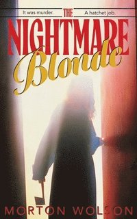 bokomslag The Nightmare Blonde