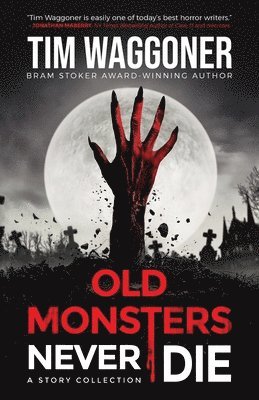 Old Monsters Never Die 1