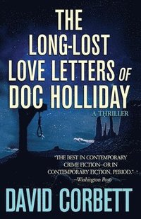 bokomslag The Long-Lost Love Letters of Doc Holliday
