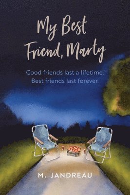 M Jandreau, M. Jandreau - My Best Friend, Marty, Häftad