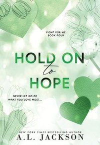 bokomslag Hold on to Hope (Hardcover)