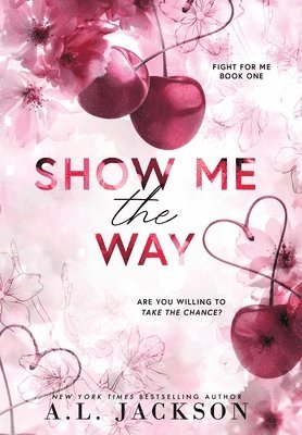 Show Me the Way (Hardcover) 1