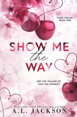 bokomslag Show Me the Way (Alternate Paperback)