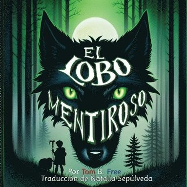 bokomslag El Lobo Mentiroso