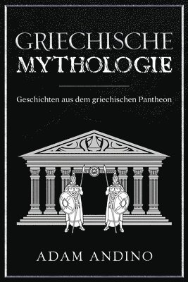 Griechische Mythologie 1