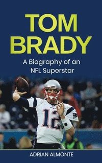 bokomslag Tom Brady