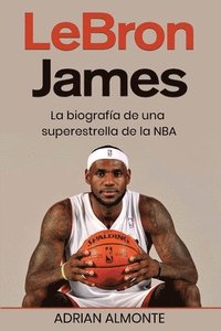 bokomslag LeBron James