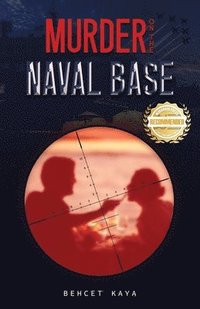 bokomslag Murder on the Naval Base