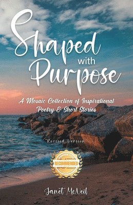 Shaped with Purpose 1