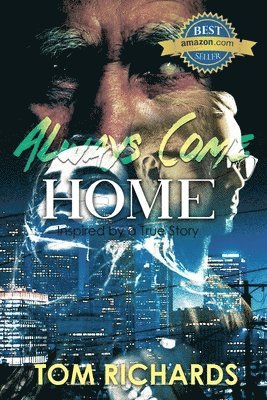 Always Come Home 1