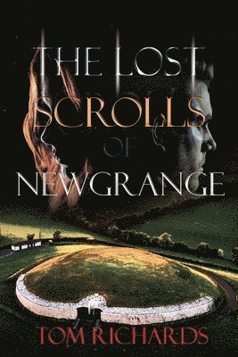Lost Scrolls of Newgrange