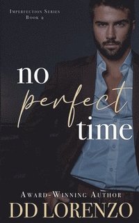 bokomslag No Perfect Time