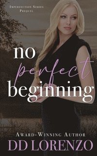 bokomslag No Perfect Beginning