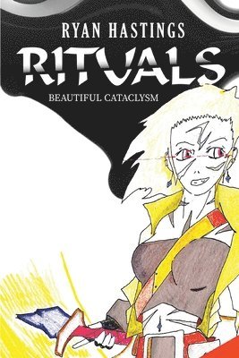 Ryan Hastings - Rituals, Häftad