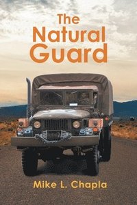 bokomslag The Natural Guard
