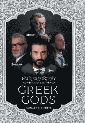 bokomslag Fairies Sorcery and the Greek Gods