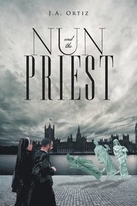 bokomslag Nun and the Priest