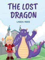 Lynda Rees, Sarah Hart - Lost Dragon, Inbunden