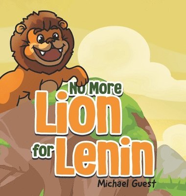 No More Lion For Lenin 1