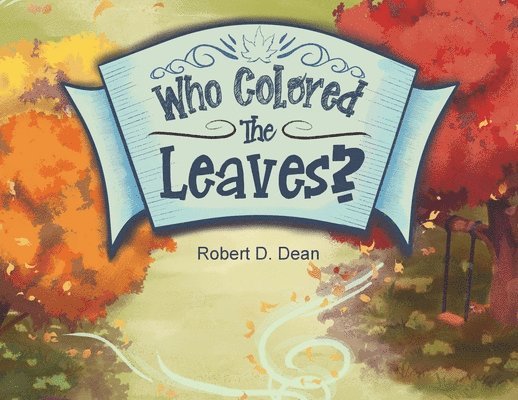 Who Colored the Leaves? 1