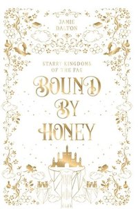bokomslag Bound by Honey