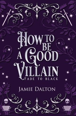 How to Be a Good Villain 1