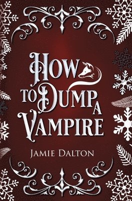 How to Dump a Vampire 1