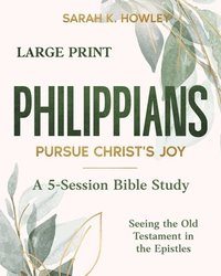 bokomslag Philippians: Pursue Christ's Joy (Large Print)