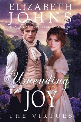 Elizabeth Johns - Unending Joy, Häftad