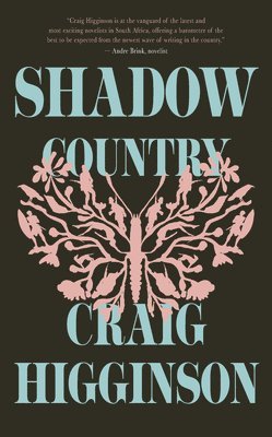 Craig Higginson - Shadow Country, Häftad