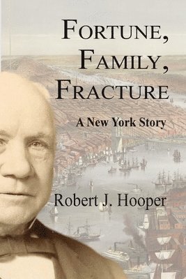 bokomslag Fortune, Family, Fracture
