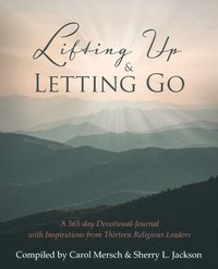 bokomslag Lifting Up & Letting Go