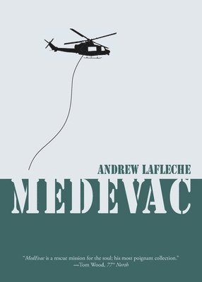 Andrew Lafleche - MedEvac, Häftad