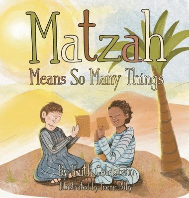 bokomslag Matzah Means So Many Things