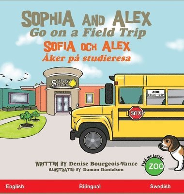 Sophia and Alex Go on a Field Trip 1