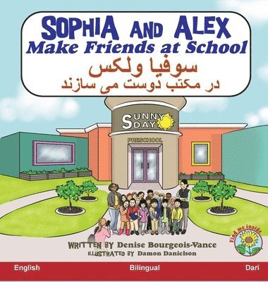 bokomslag Sophia and Alex Make Friends at School