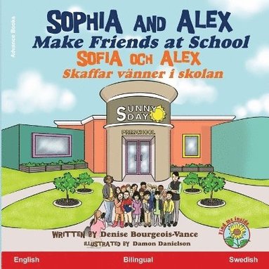 bokomslag Sophia and Alex Make Friends at School