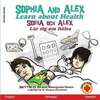 bokomslag Sophia and Alex Learn About Health