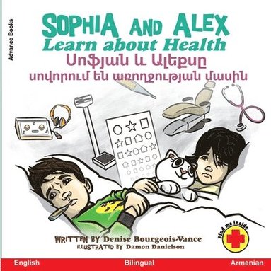 Denise Bourgeois-Vance - Sophia and Alex Learn About Health, Häftad
