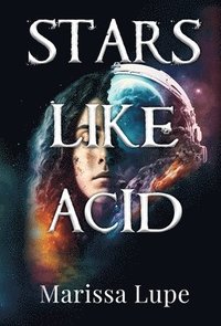 bokomslag Stars Like Acid