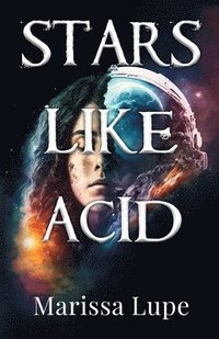bokomslag Stars Like Acid