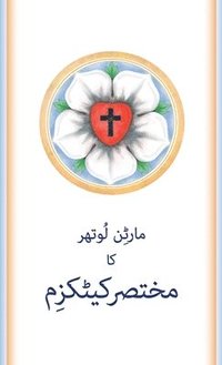 bokomslag The Small Catechism in Urdu