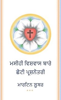 bokomslag The Small Catechism in Punjabi