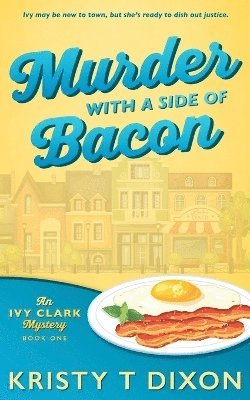 Murder With a Side of Bacon 1