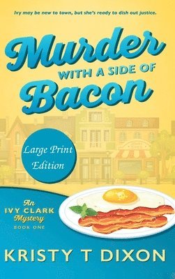 Murder With a Side of Bacon 1