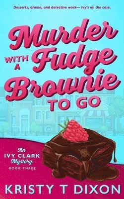 Murder With a Fudge Brownie to Go 1